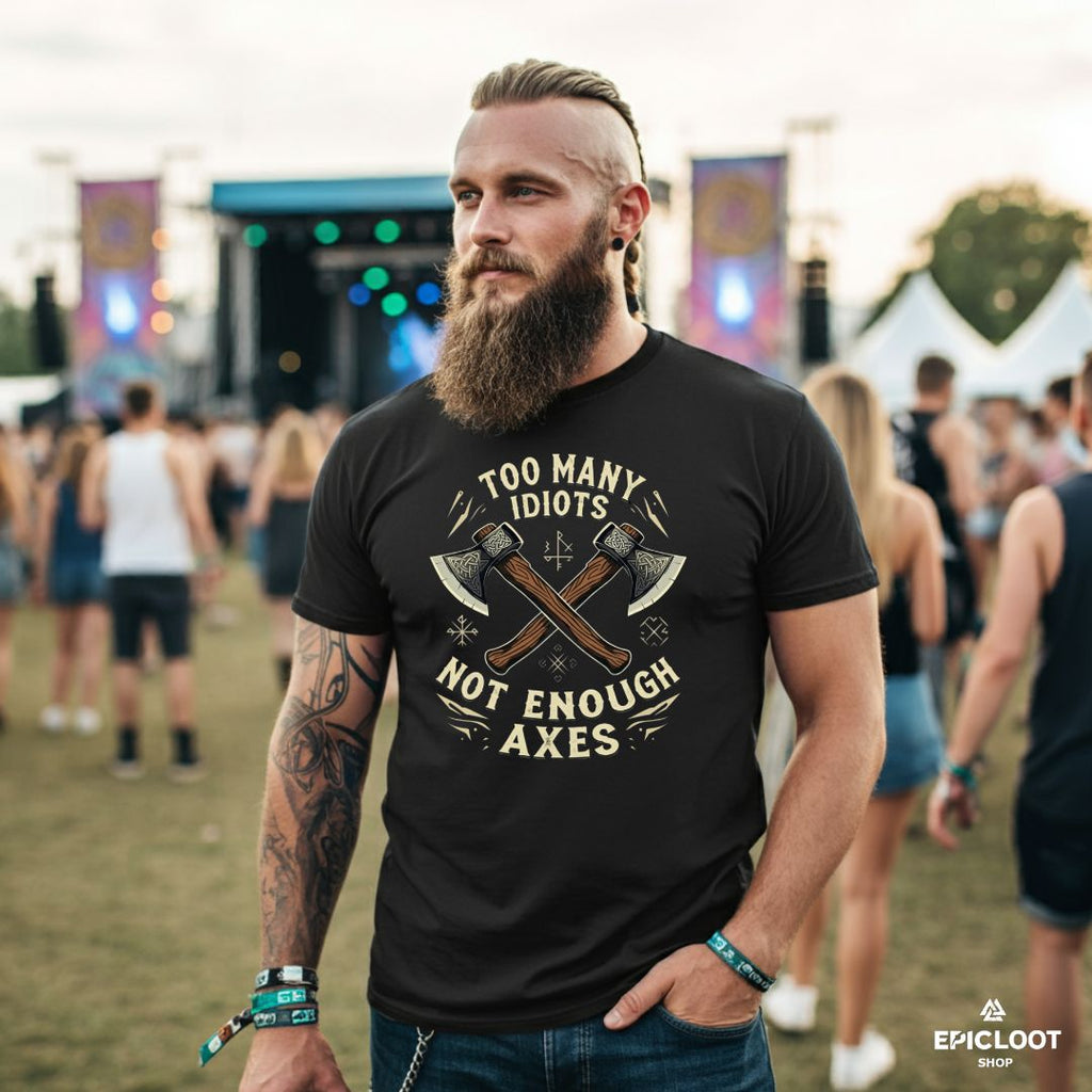 Too Many Idiots Not Enough Axes