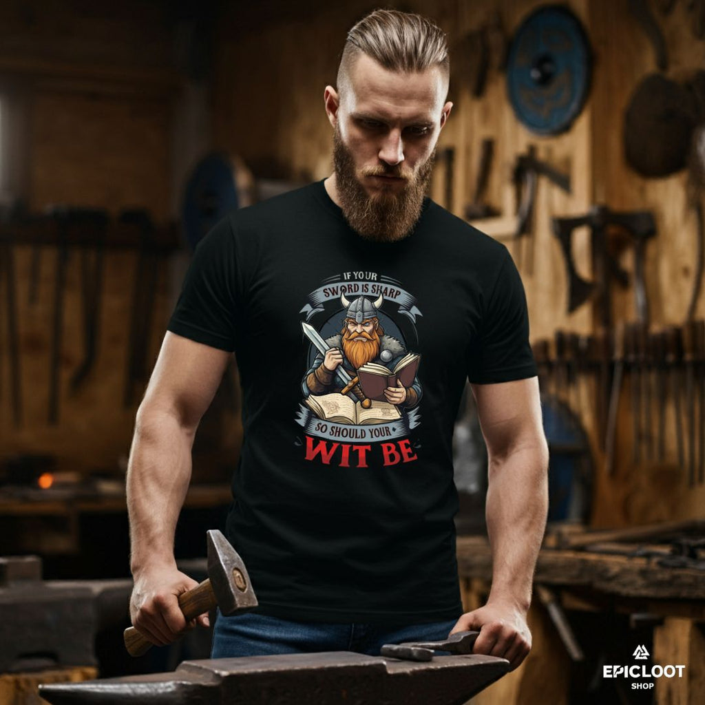 If Your Sword Is Sharp, So Should Your Wit Be