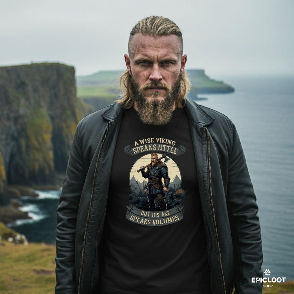 A Wise Viking Speaks Little, But His Axe Speaks Volumes